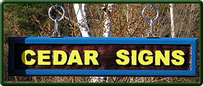 Small Cedar Signs